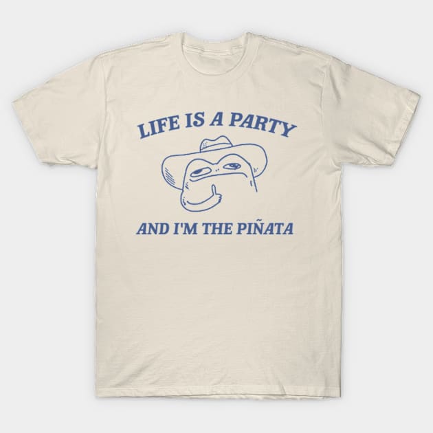 Life is a party and i'm the pinata, Funny Frog T-shirt, Meme Shirt, Cowboy Frog T-Shirt by Y2KERA